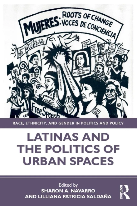 Latinas and the Politics of Urban Spaces (Race, Ethnicity, and Gender in Politics and Policy) - Paperback