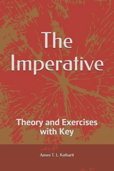 The Imperative: Theory and Exercises with Key