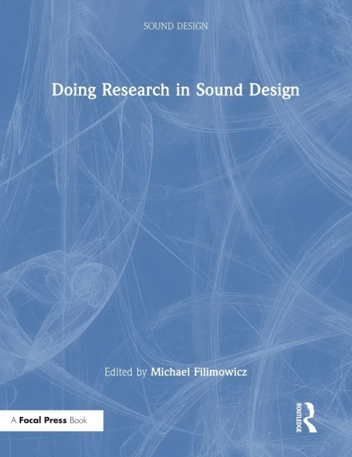 Doing Research in Sound Design - Hardcover