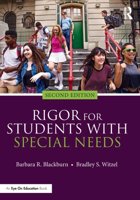 Rigor for Students with Special Needs: Implementing Effective Academic Interventions - Paperback