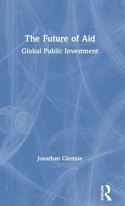 The Future of Aid: Global Public Investment