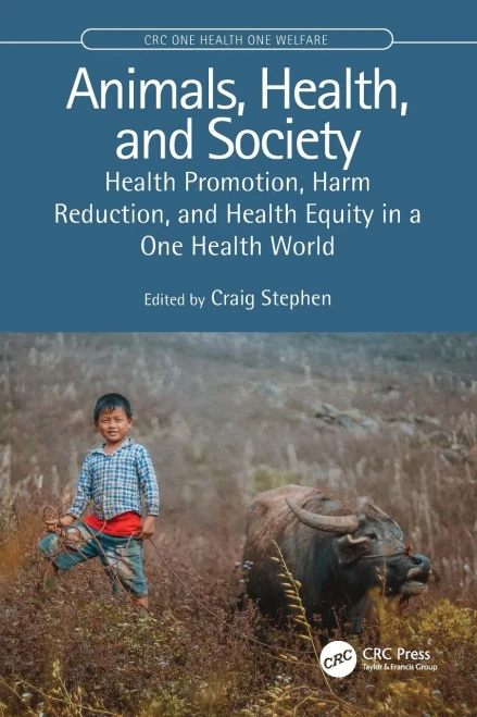 Animals, Health, and Society (CRC One Health One Welfare) - Paperback