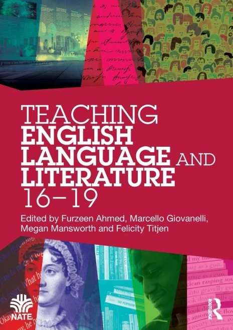 Teaching English Language and Literature 16-19 (National Association for the Teaching of English (NATE)) - Paperback