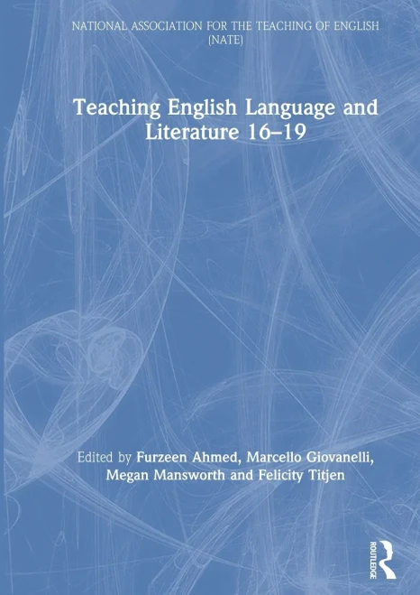 Teaching English Language and Literature 16-19 (National Association for the Teaching of English (NATE)) - Hardcover