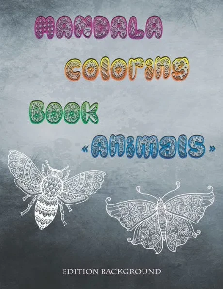 MANDALA COLORING BOOK ""animals""