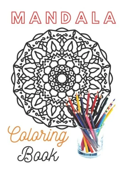 Mandala Coloring Book: amazin mandal, Coloring Pages For contemplation ""8.5""x""11""