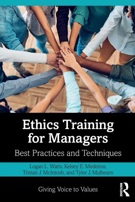 Ethics Training for Managers (Giving Voice to Values)