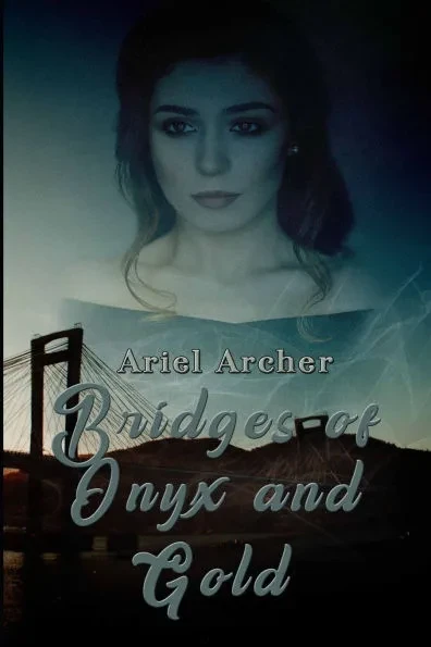 Bridges of Onyx and Gold