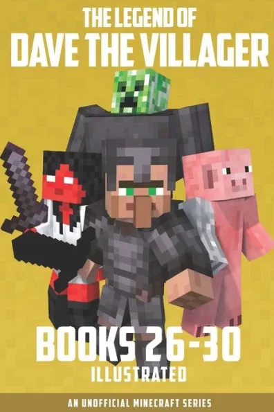 The Legend of Dave the Villager Books 26-30: An unofficial Minecraft series