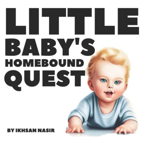 Little Baby's Homebound Quest