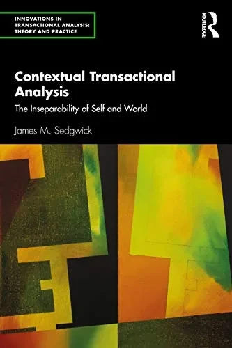 Contextual Transactional Analysis (Innovations in Transactional Analysis: Theory and Practice)