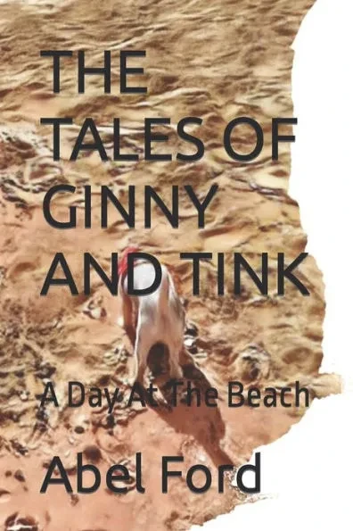 The Tales of Ginny and Tink: A Day At The Beach