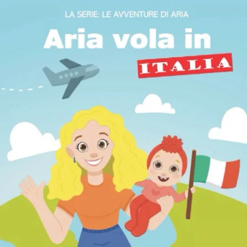 Aria vola in Italia: La serie: Le avventure di Aria