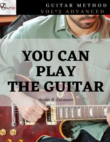 You can play the guitar: Vol 3. Advanced
