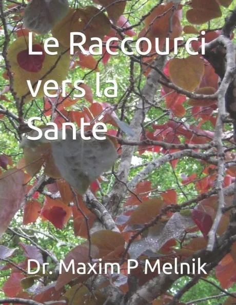 Le Raccourci vers la Santé