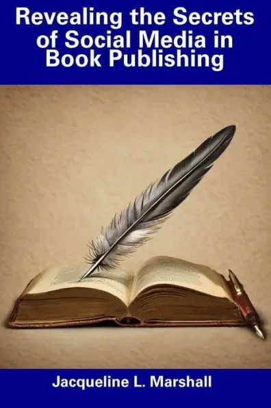 Revealing the Secrets of Social Media in Book Publishing