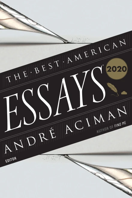 Best American Essays 2020 (The Best American Series ®)