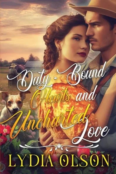 Duty-Bound Hearts and Uncharted Love: A Western Historical Romance Book