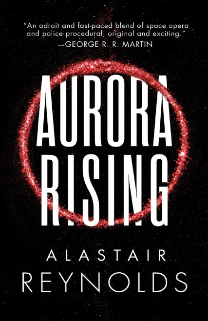 Aurora Rising (The Prefect Dreyfus Emergencies, 1)