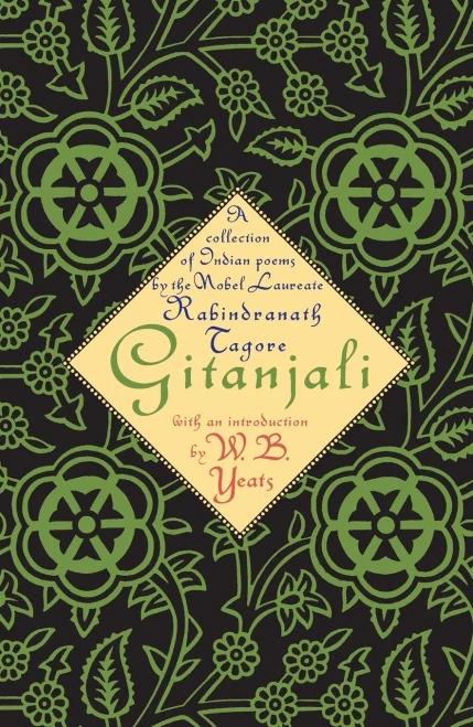 Gitanjali: A Collection of Indian Poems by the Nobel Laureate