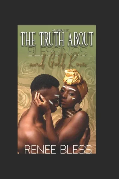 The Truth About Blessings and Gold Roses