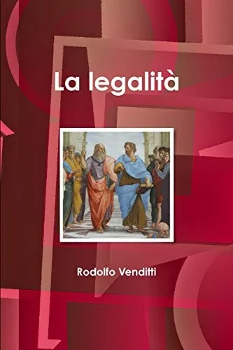 La legalità (Italian Edition)