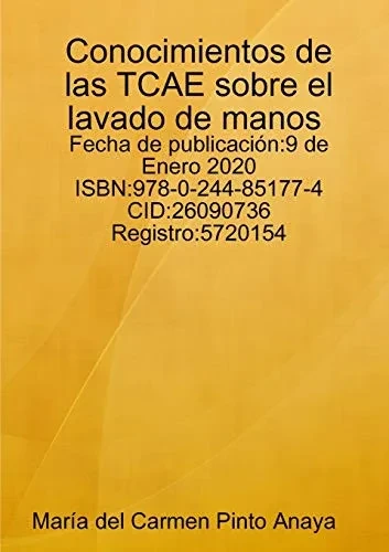 Conocimientos de las TCAE sobre el lavado de manos (Spanish Edition)