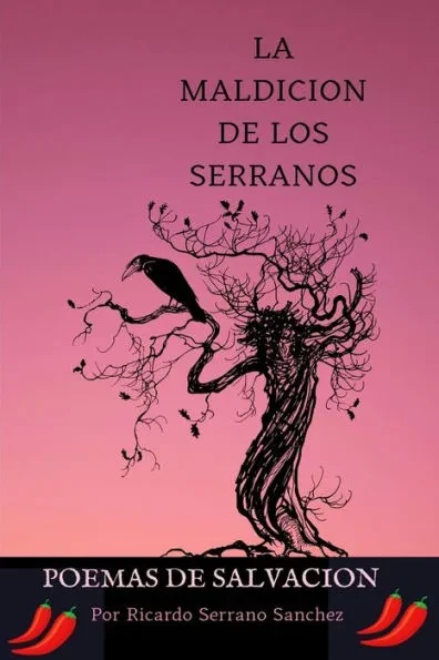 La Maldicion De Los Serranos