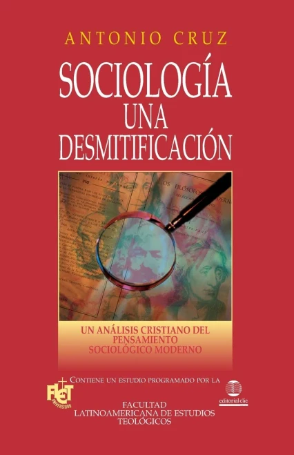 Sociologia una desmitificacion