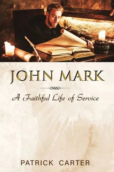 John Mark: A Faithful Life of Service