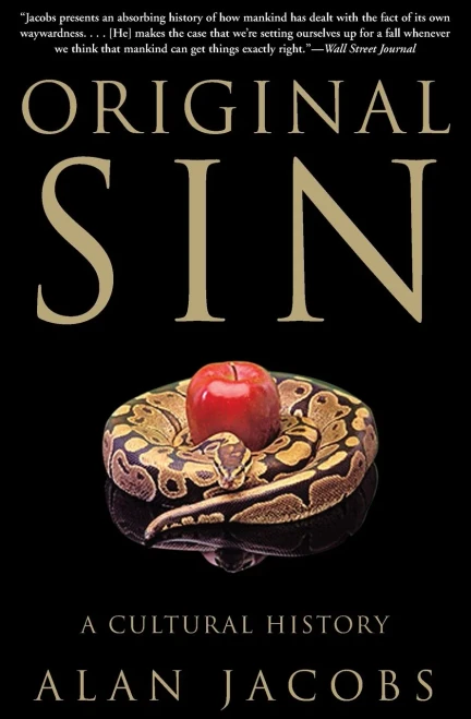 Original Sin: A Cultural History
