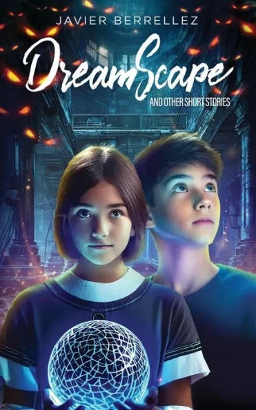 Dreamscape a Novel: and other short stories