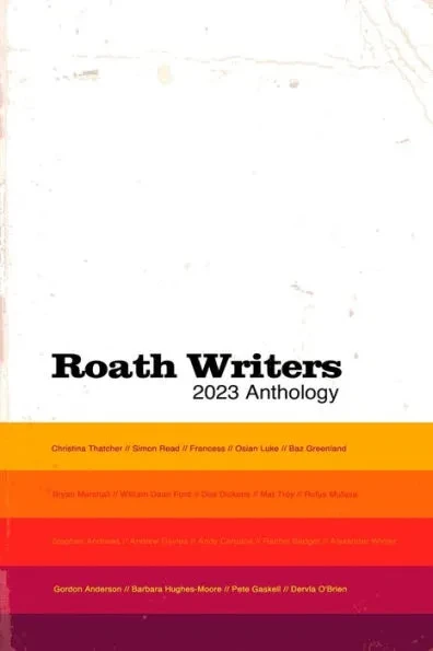 Roath Writers: 2023 Anthology