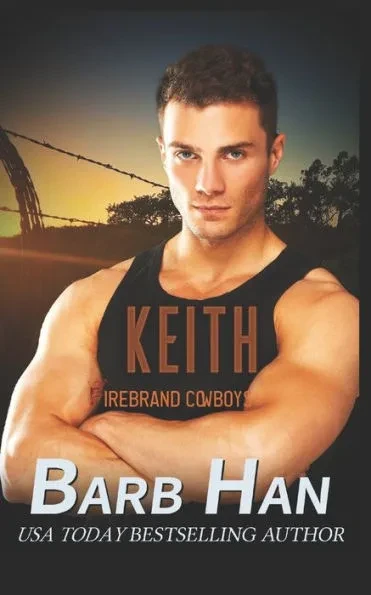 Keith: Firebrand Cowboys
