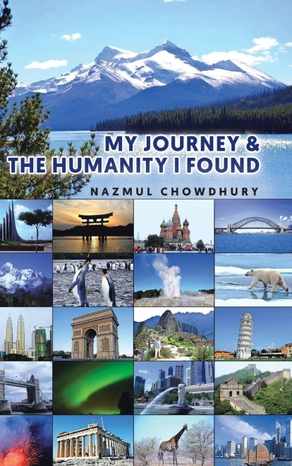 My Journey & The Humanity I Found - Hardcover