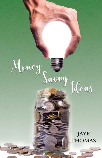 Money Savvy Ideas - Paperback