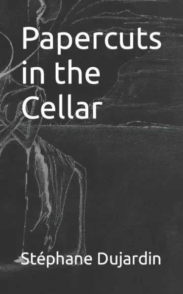 Papercuts in the Cellar: PoÃ©sie de l'amour et de la violence