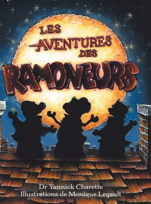 Les Aventures Des Ramoneurs (French Edition)