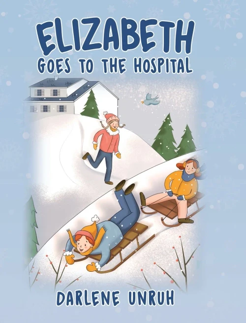 Elizabeth Goes to the Hospital (1) - Hardcover