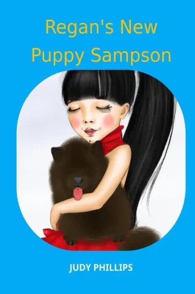 Regan's New Puppy Sampson