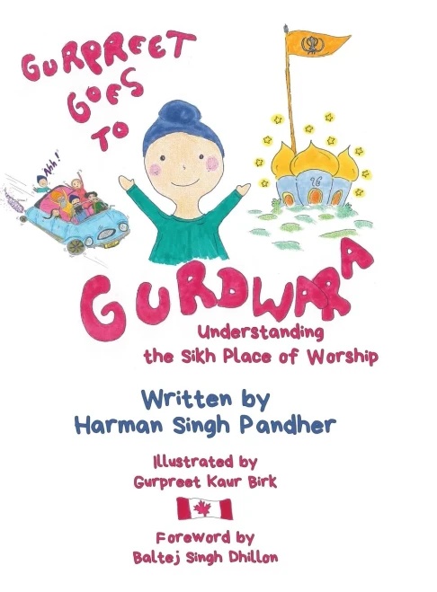 Gurpreet Goes to Gurdwara: Understanding the Sikh Place of Worship - Hardcover
