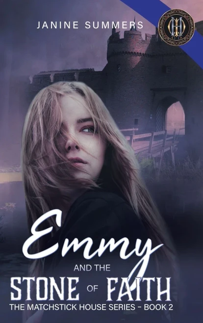 Emmy and the Stone of Faith (2) (Matchstick House) - Hardcover