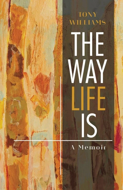 The Way Life Is: A Memoir - Paperback