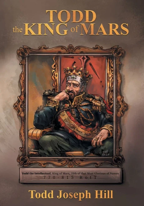 Todd the King of Mars - Paperback