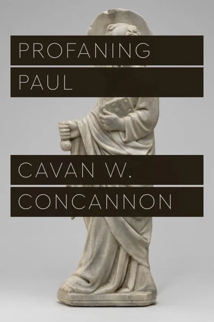 Profaning Paul (Class 200: New Studies in Religion) - Hardcover
