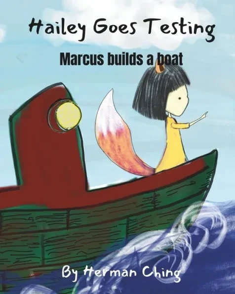 Hailey Goes Testing: Marcus builds a boat