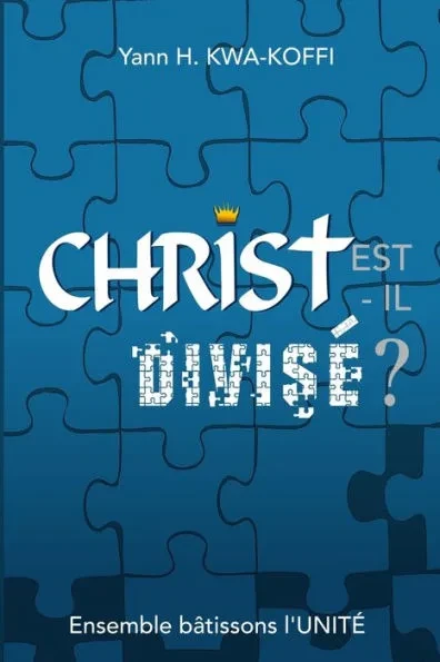 CHRIST est-il divisÃ©?
