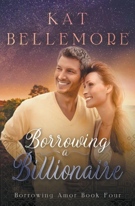 Borrowing a Billionaire (Borrowing Amor)