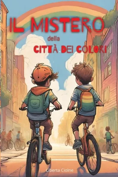 Il mistero della cittÃ  dei colori
