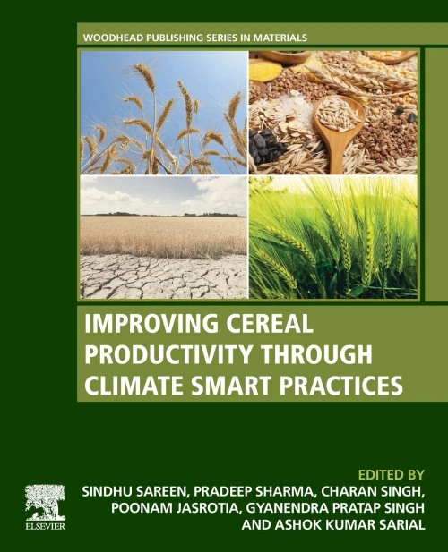 Improving Cereal Productivity through Climate Smart Practices